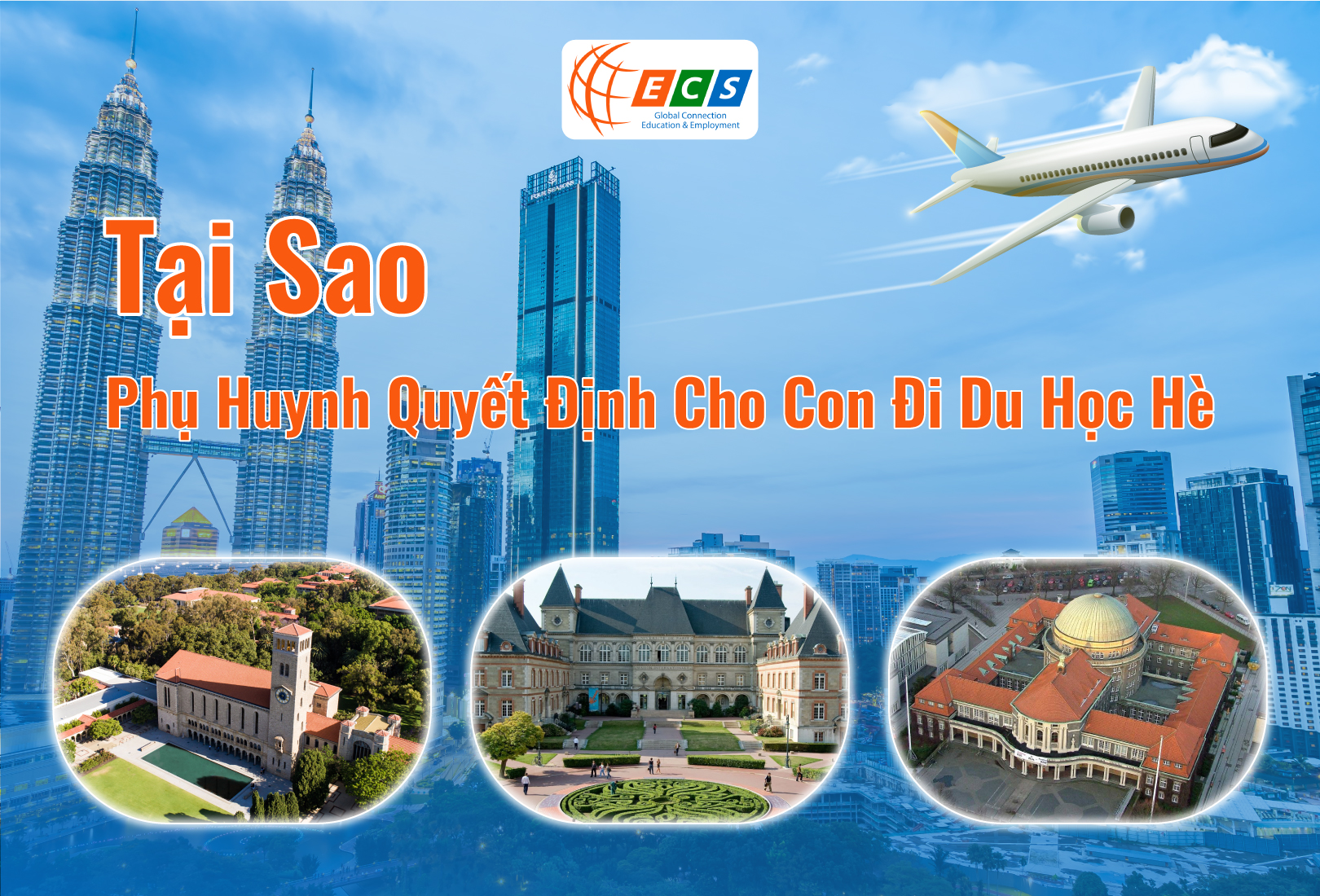 Tại sao phụ huynh quyết định cho con đi du học hè?